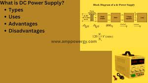 What is a DC Power Supply? - Amppowergy - dc power source