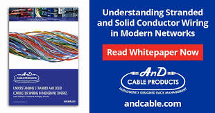 Understanding Stranded and Solid Conductor Wiring in Modern Networks - stranded wire