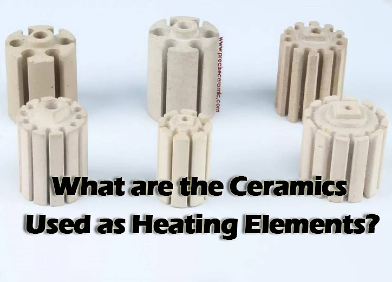 Illustrative example of ceramic heating element from Google Search