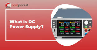 What is DC Power Supply? - Compocket - dc power supply
