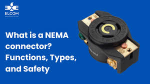 What is a NEMA connector? Functions, Types, and Safety - Elcom In - nema connector