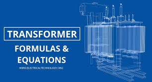 Transformer Formulas and Equations - Electrical Technology - 3 phase transformer