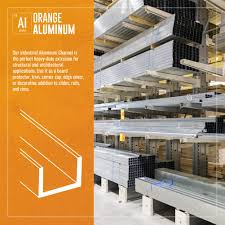 Extruded Aluminum Channels | Orange Aluminum - metal channel