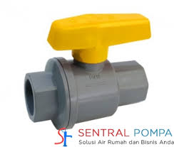 Ball Valve PVC | SENTRAL POMPA - solusi pompa air rumah dan bisnis anda - ball valve pvc