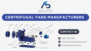 Centrifugal Fans: An In-Depth Exploration - AS Engineers - centrifugal blower fan