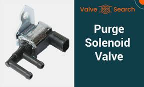 Purge Solenoid Valve: A Detailed Technical Article - Valve Search - control solenoid